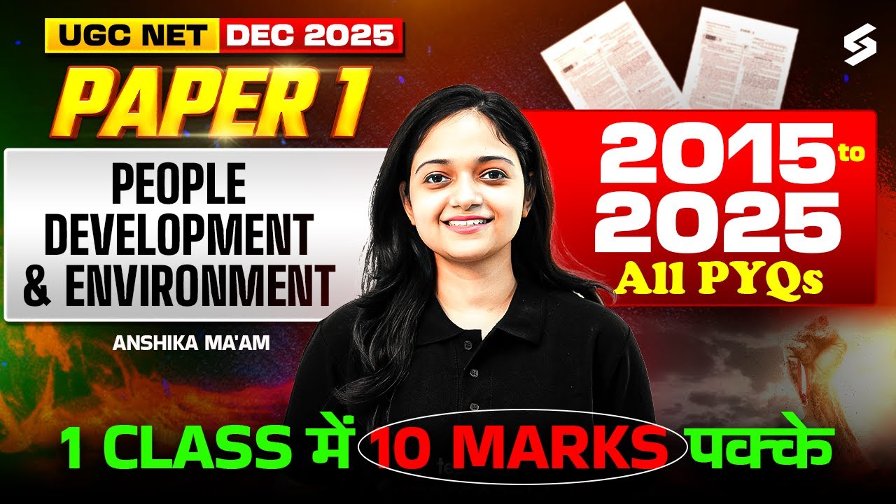 UGC NET Paper 1 | People Development & Environment UGC NET Paper 1 | UGC NET Paper 1 PYQs By Anshika