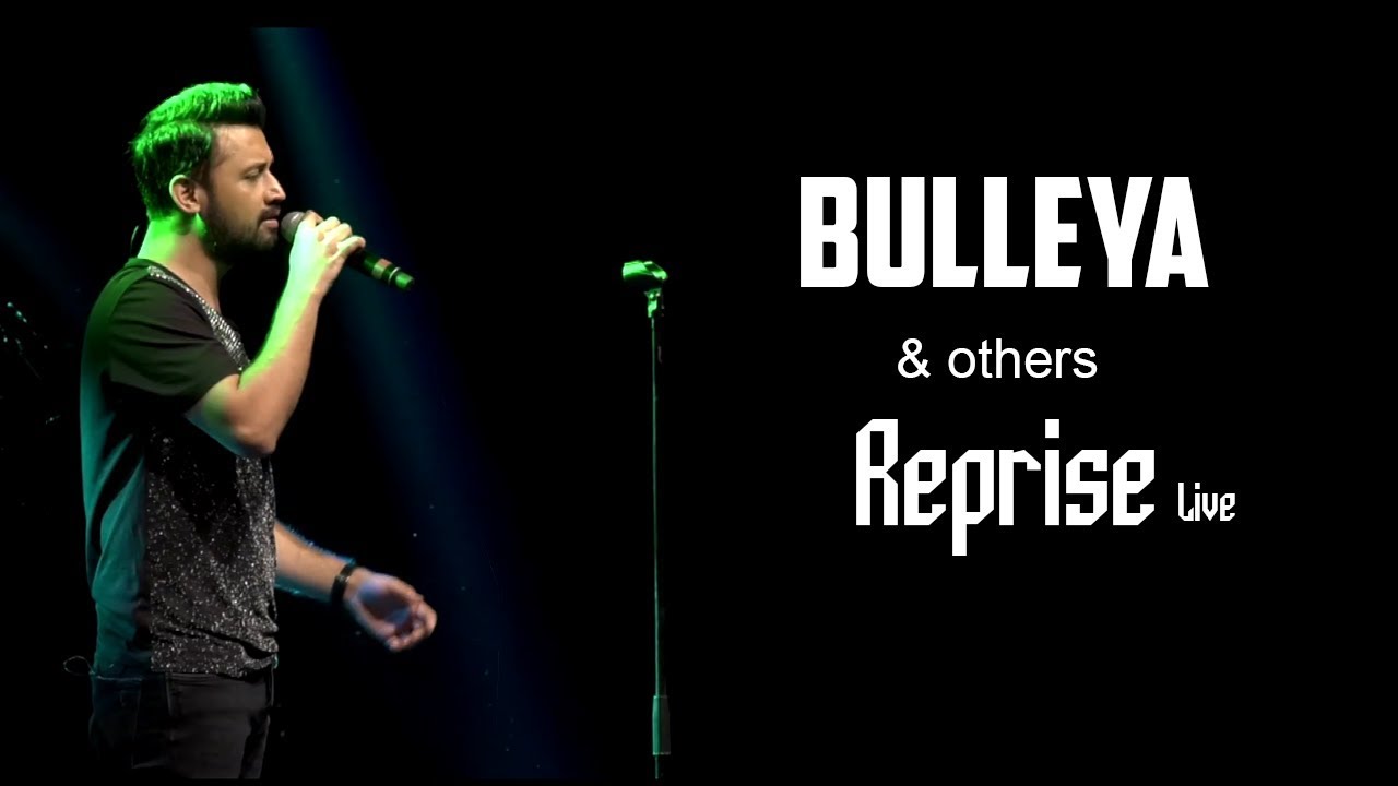 Bulleya: Atif Aslam Live Performance