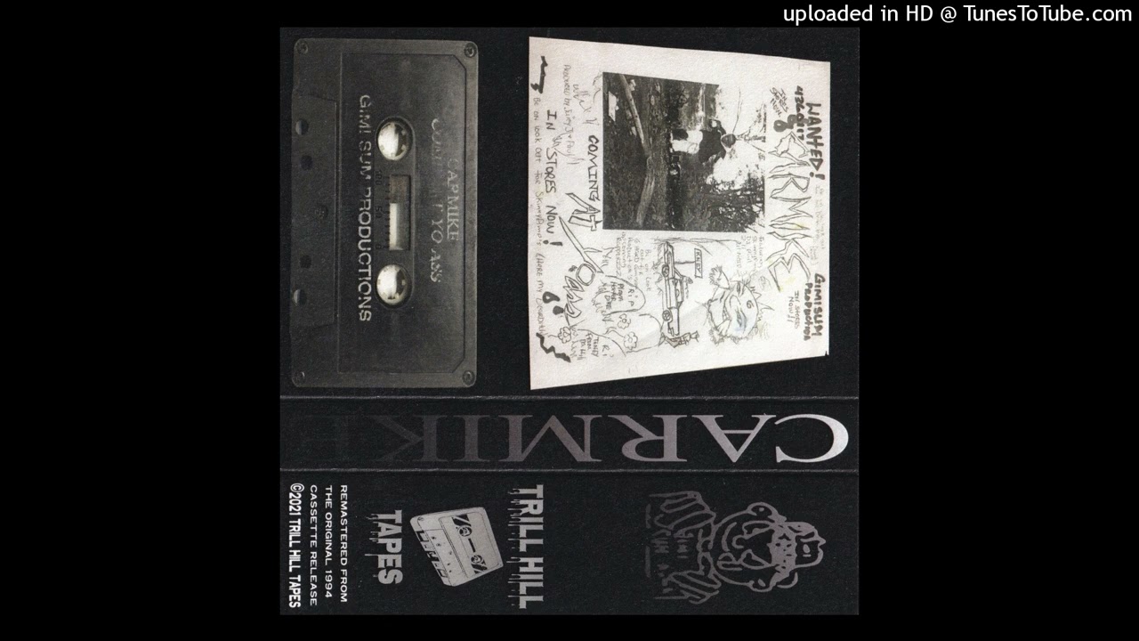 Carmike - Comin At Yo Ass Full Tape Side 2