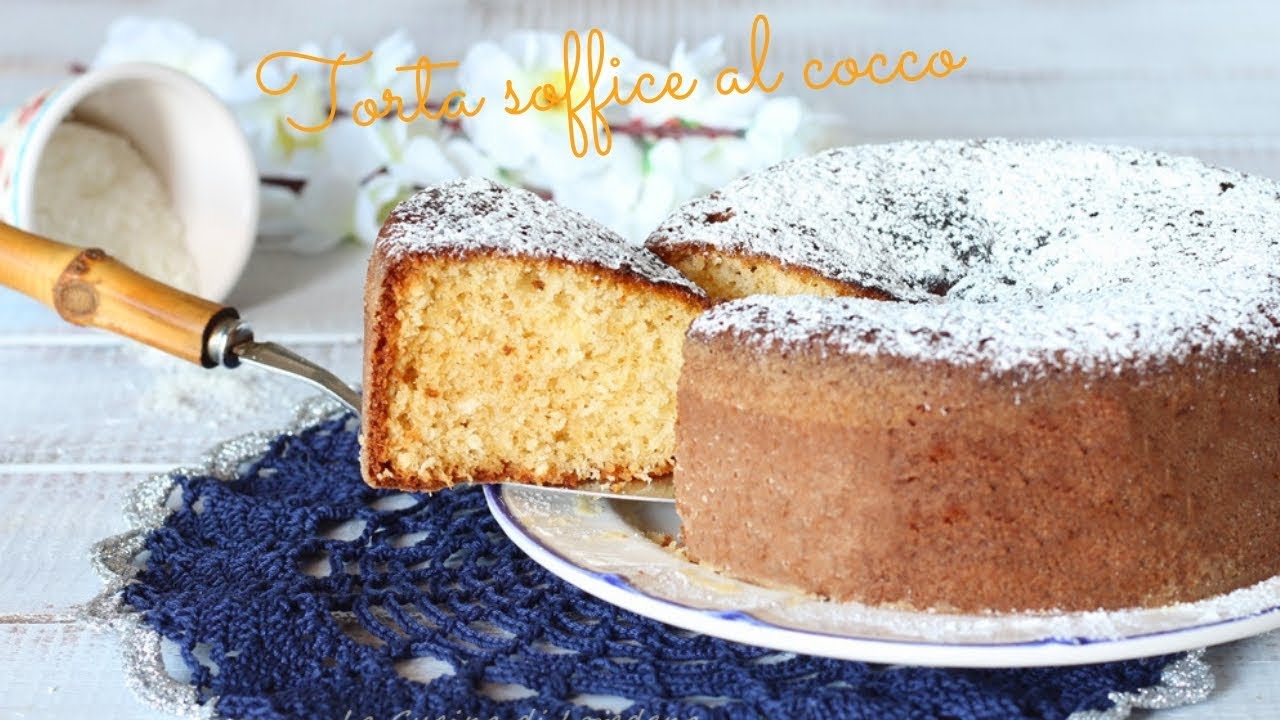 Torta soffice al cocco - Leggera e delicata