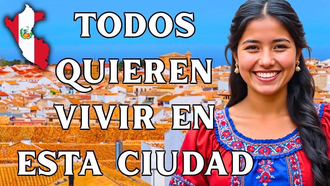 JAÉN LA CIUDAD BARATA DE PERÚ IDEAL PARA UNA VIDA SOLEADA Y ECONÓMICA