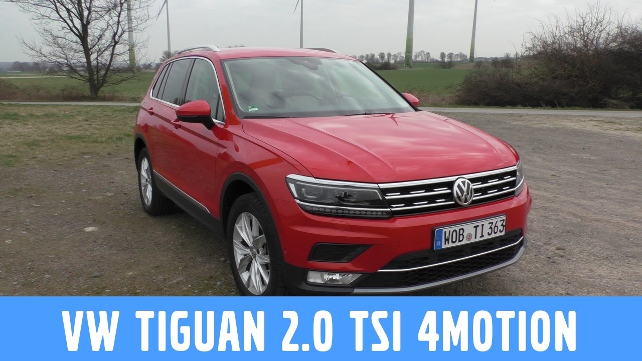 VW Tiguan 2.0 TSI Highline 4 Motion DSG (132 kW) -  Test, Review und Fahrbericht / Testdrive