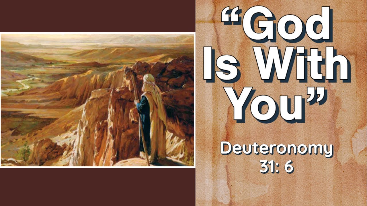 Sermon 3/28/2021 | "God Is With You" Deuteronomy 31: 6 | Dr. Mark Hensley