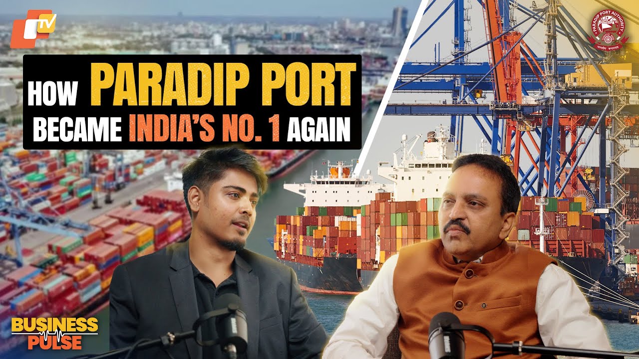Paradip Port Chairman&rsquo;s Shocking Insights | OTV Business Pulse Ep.2 | Ft. P.L. Haranadh with Samar