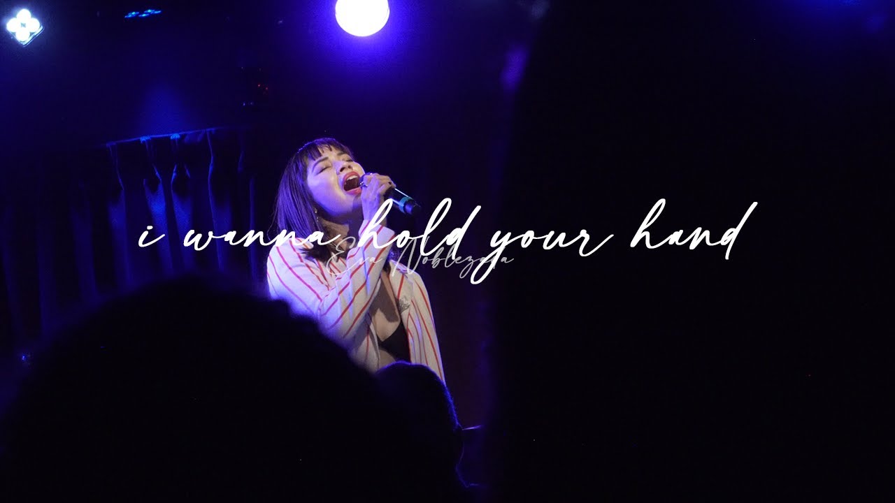 Eva Noblezada - I Wanna Hold Your Hand (The Beatles cover)