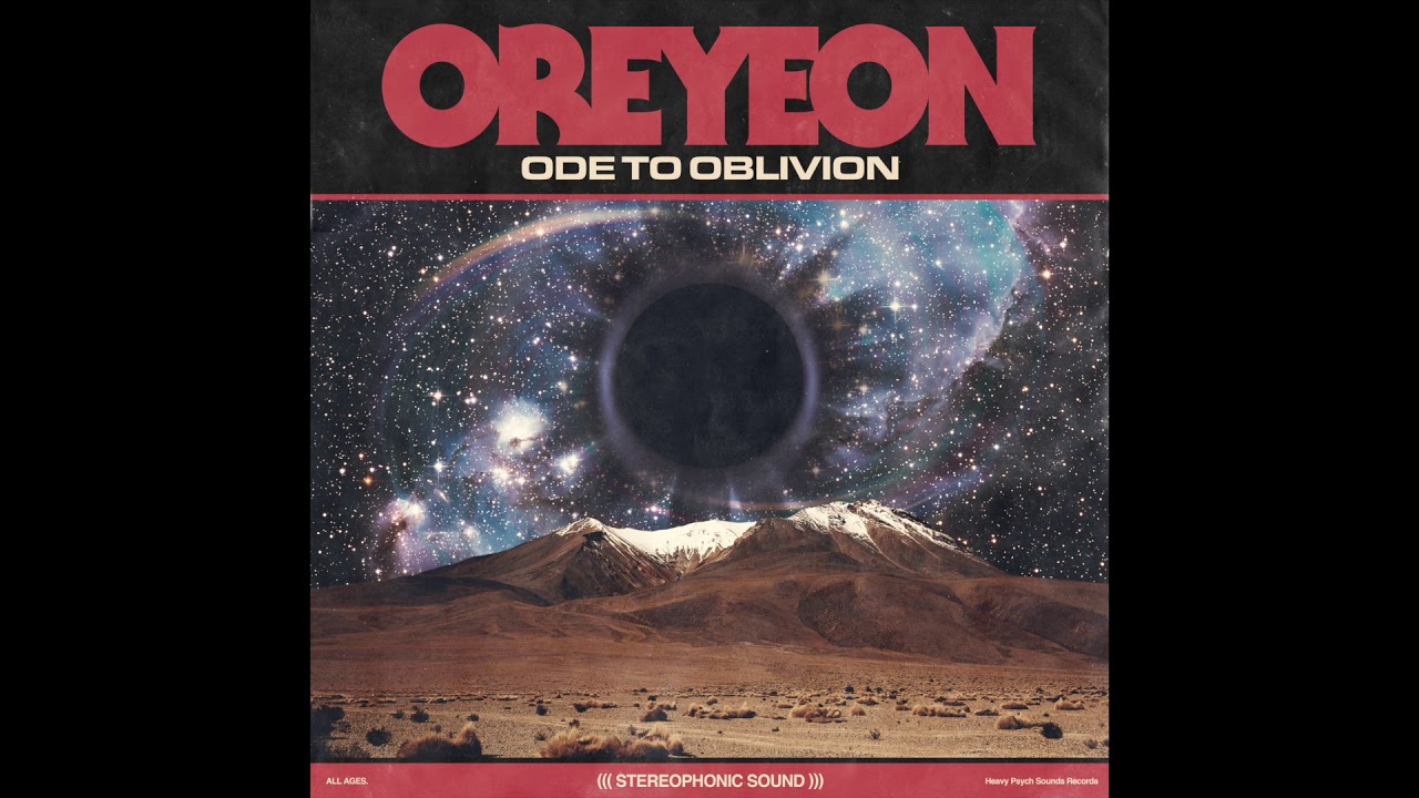 OREYEON - Ode To Oblivion // HEAVY PSYCH SOUNDS Records