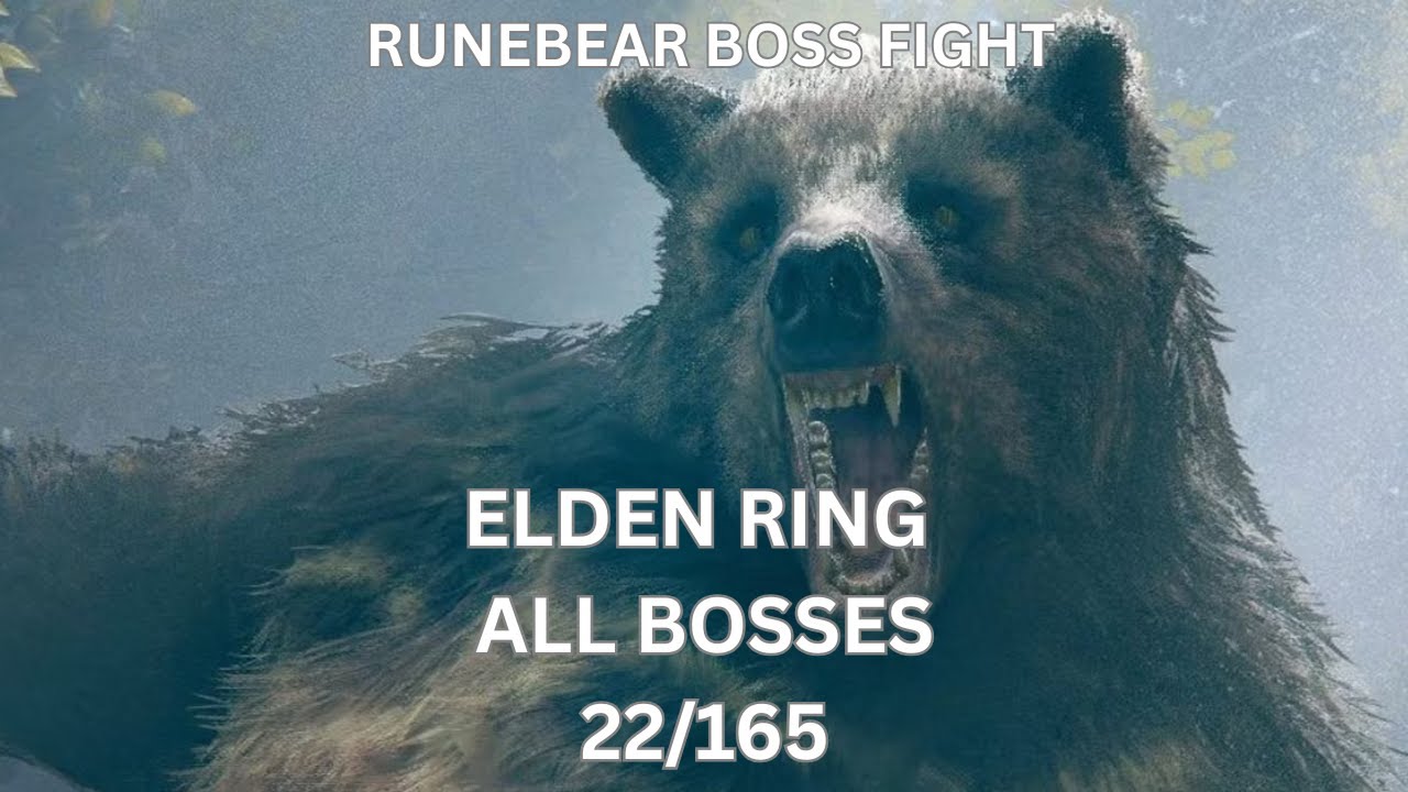 Elden ring - Runebear Boss fight