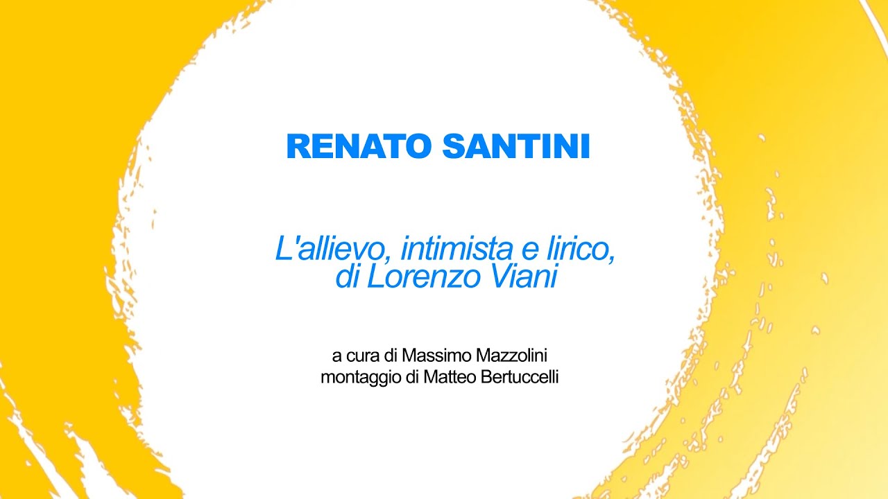 Effetto Versilia | Renato Santini: l'allievo, intimista e lirico, di Lorenzo Viani | 04/06/21