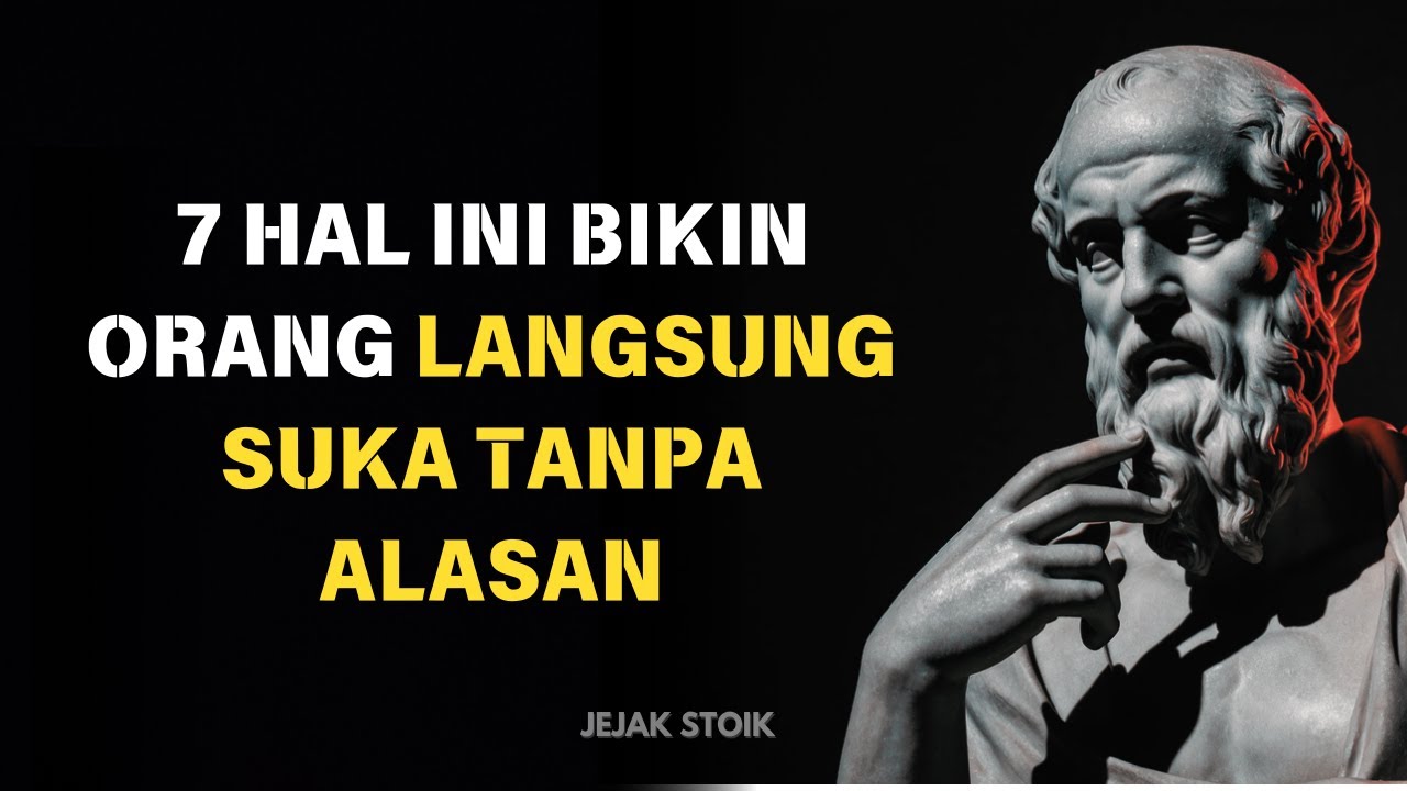 7 Hal Kecil Yang Bikin Kamu Langsung Disukai Banyak Orang | Stoikisme