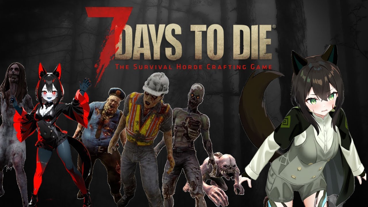 【7 Days to Die】犬小屋生存日誌 ～2.5　Day 4～【きまぐれ配信】