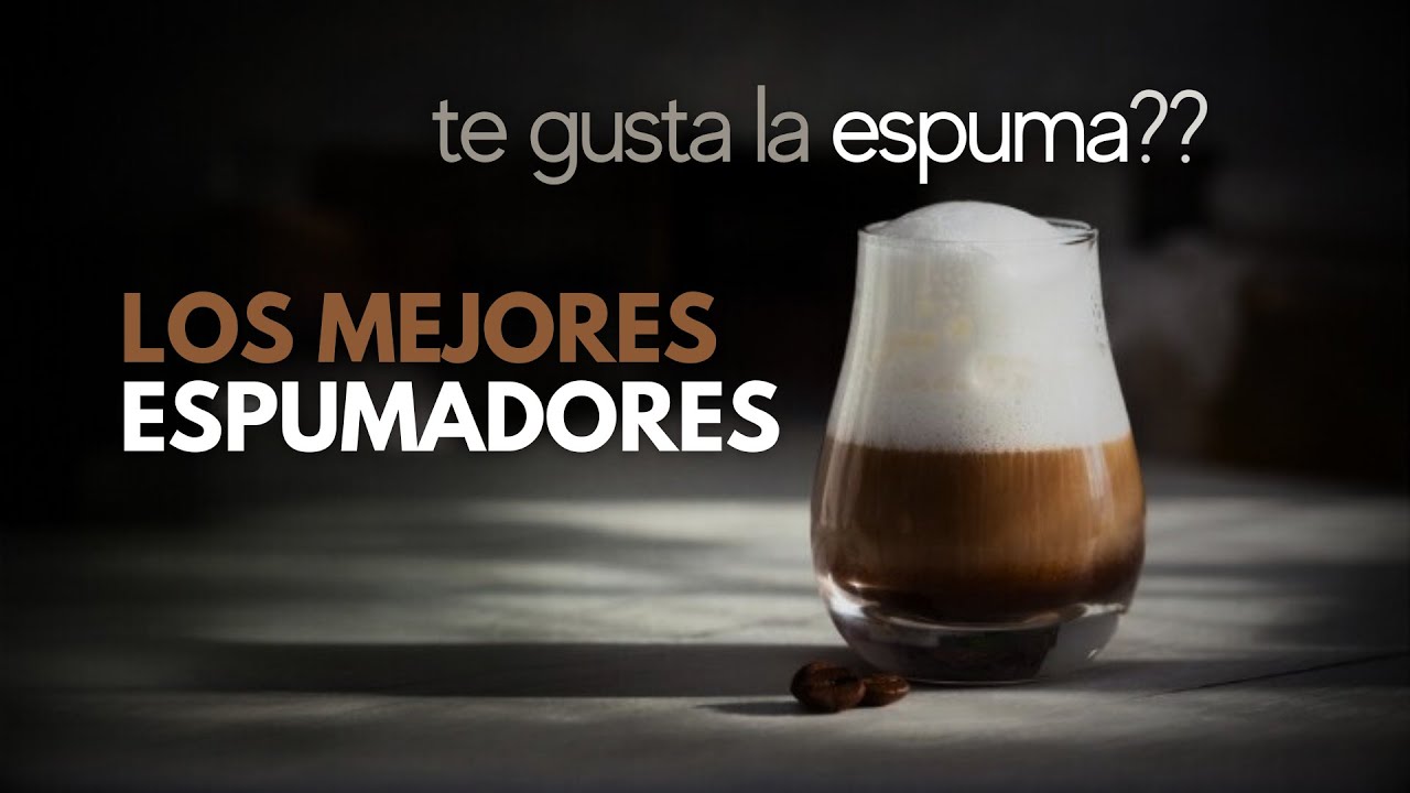mejores ESPUMADORES DE LECHE. Revoluciona tus cafés y otras bebidas con una espuma increíble!