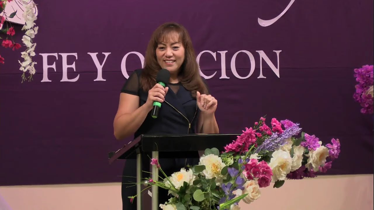 Ma Mujer Fe y Oracion | Desde IASD Hispana de Toronto