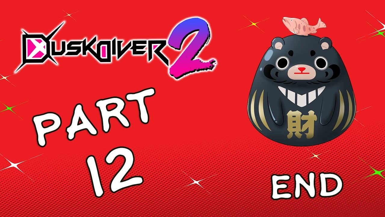 Dusk Diver 2 Gameplay Walkthrough: Part 12 [END] (No Commentary)