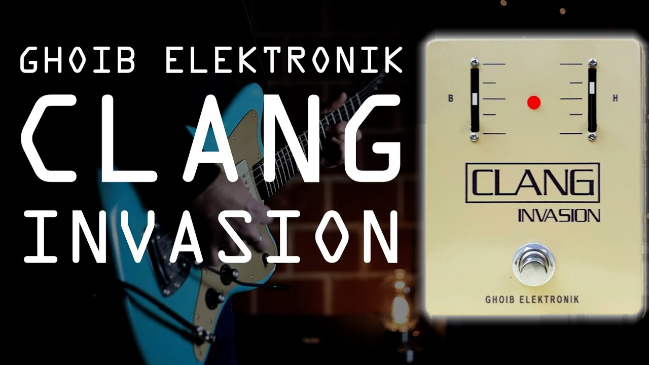 GHOIB ELEKTRONIK CLANG INVASION || Harmonic Percolator || Guitar & Bass Pedal Demo