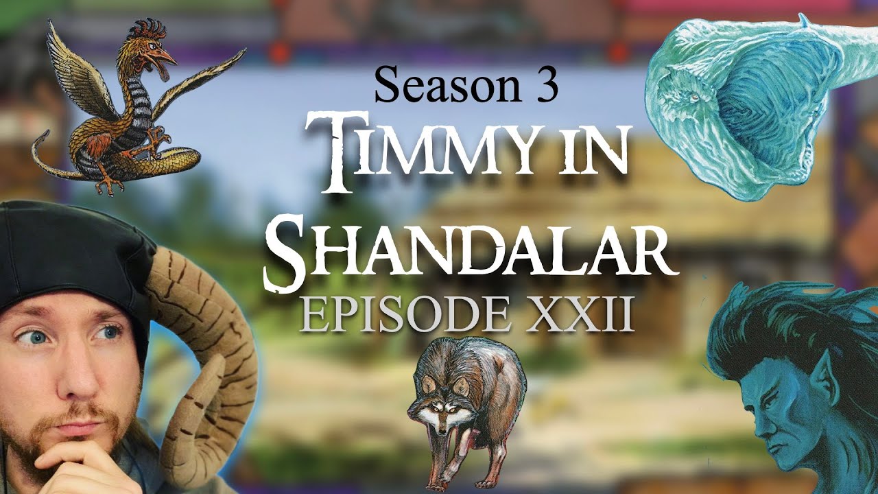 Episode 22 of Timmy in Shandalar, Season 3 | OS Magic the Gathering (MTG)