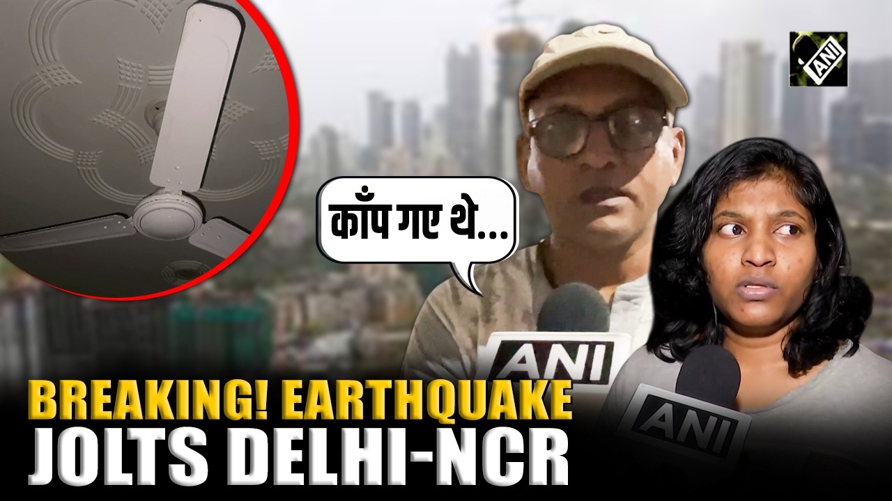 Breaking: Earthquake Tremors felt across Delhi-NCR, local residents react