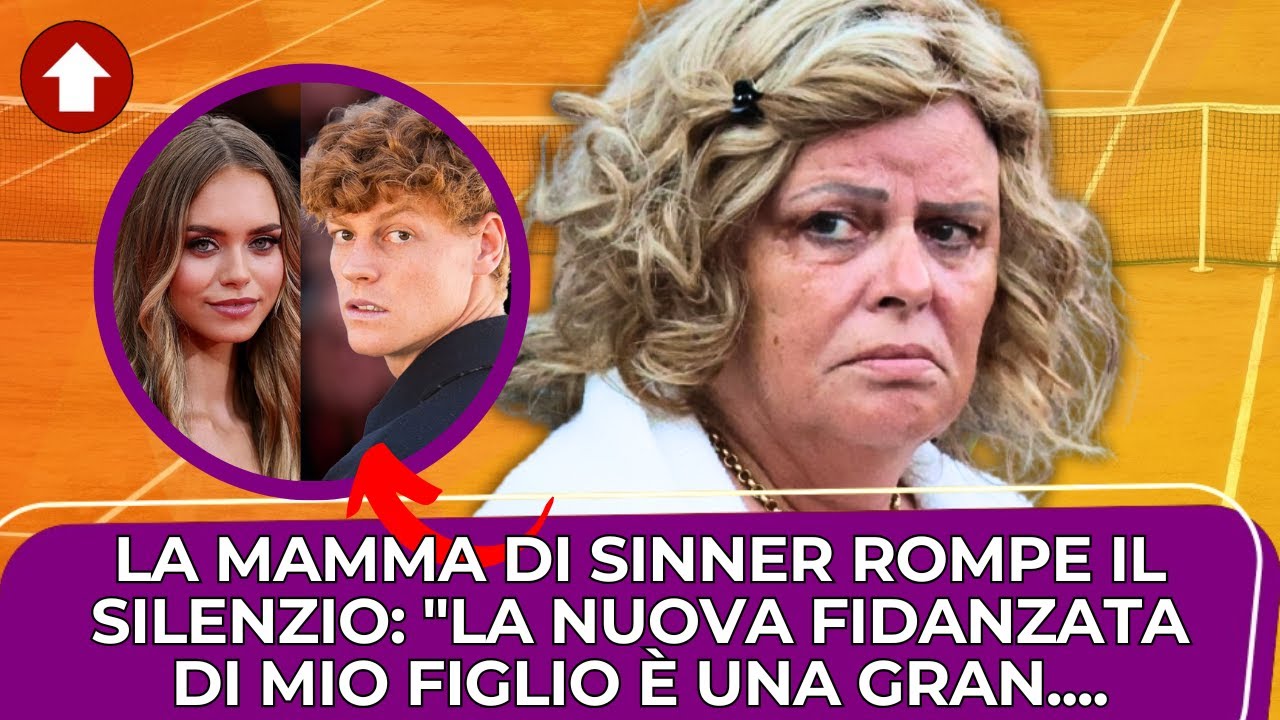 La mamma di Jannik Sinner sconcertata dalla nuova fidanzata del figlio: 