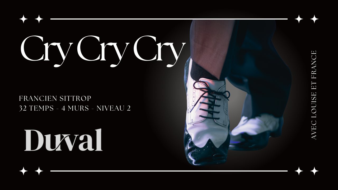 Cry Cry Cry - Line Dance (Centre Duval)