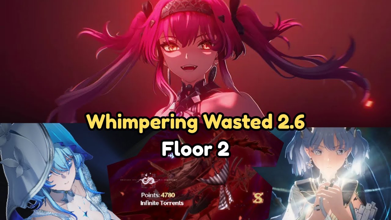 Whimpering Wasted 2.6 Floor 2 Lupa- Jinhsi teams - Wuthering Waves