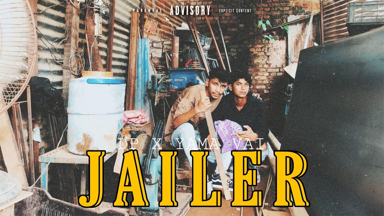JAILER || DP9 X YAMA VAI || OFFICIAL MUSIC VIDEO || 2080-2023