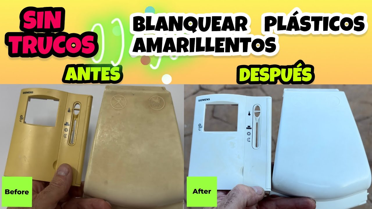 ✨Como Blanquear plástico amarillento?