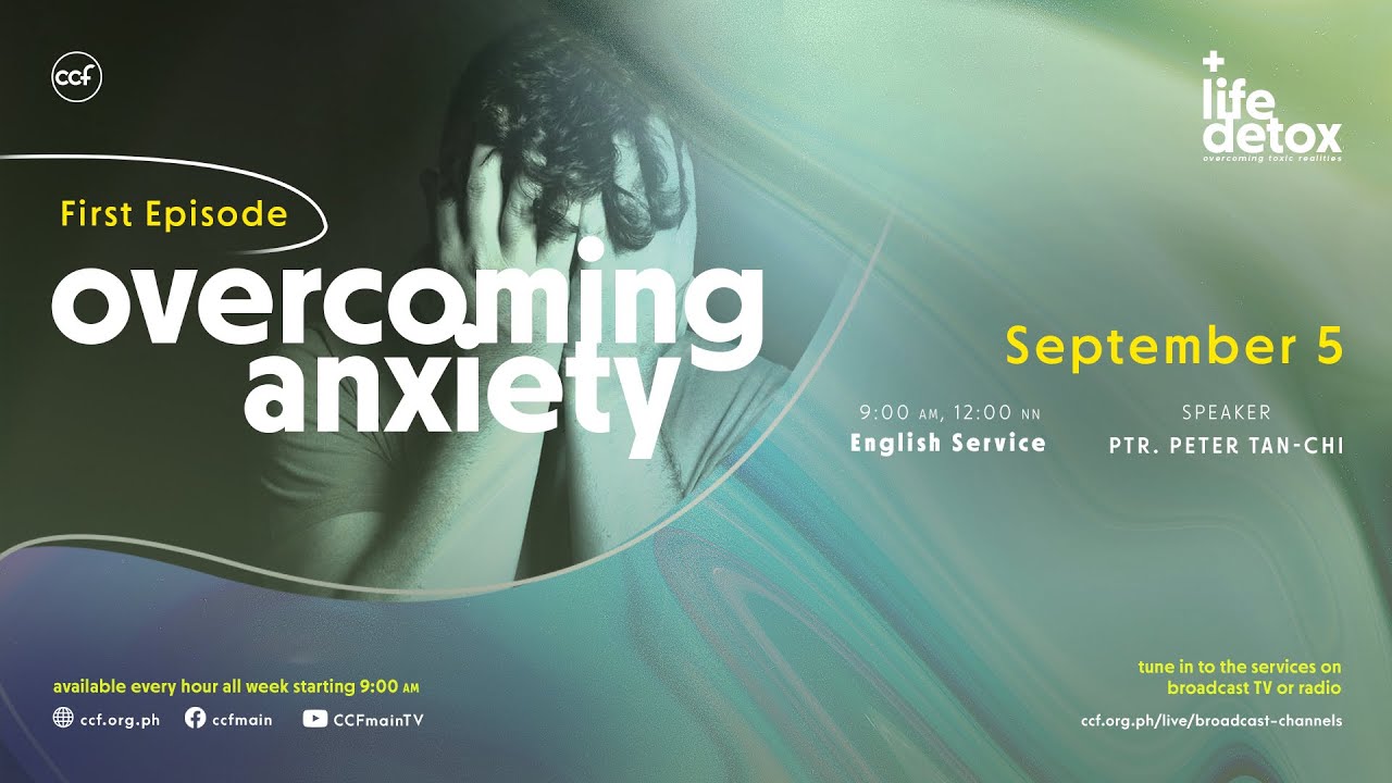 Overcome Anxiety | Peter Tan-Chi