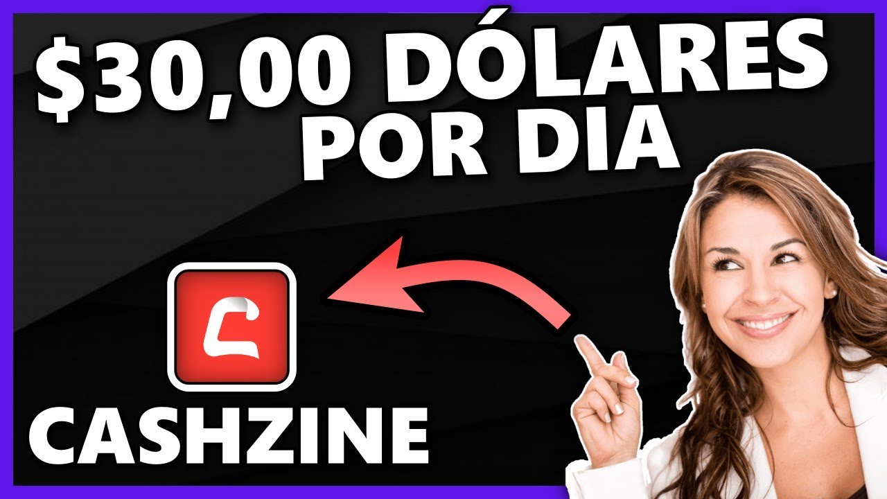 CASHZINE | $30 D&Oacute;LARES POR DIA COM ESSE NOVO APLICATIVO PARA GANHAR DINHEIRO NA INTERNET | PAYPAL