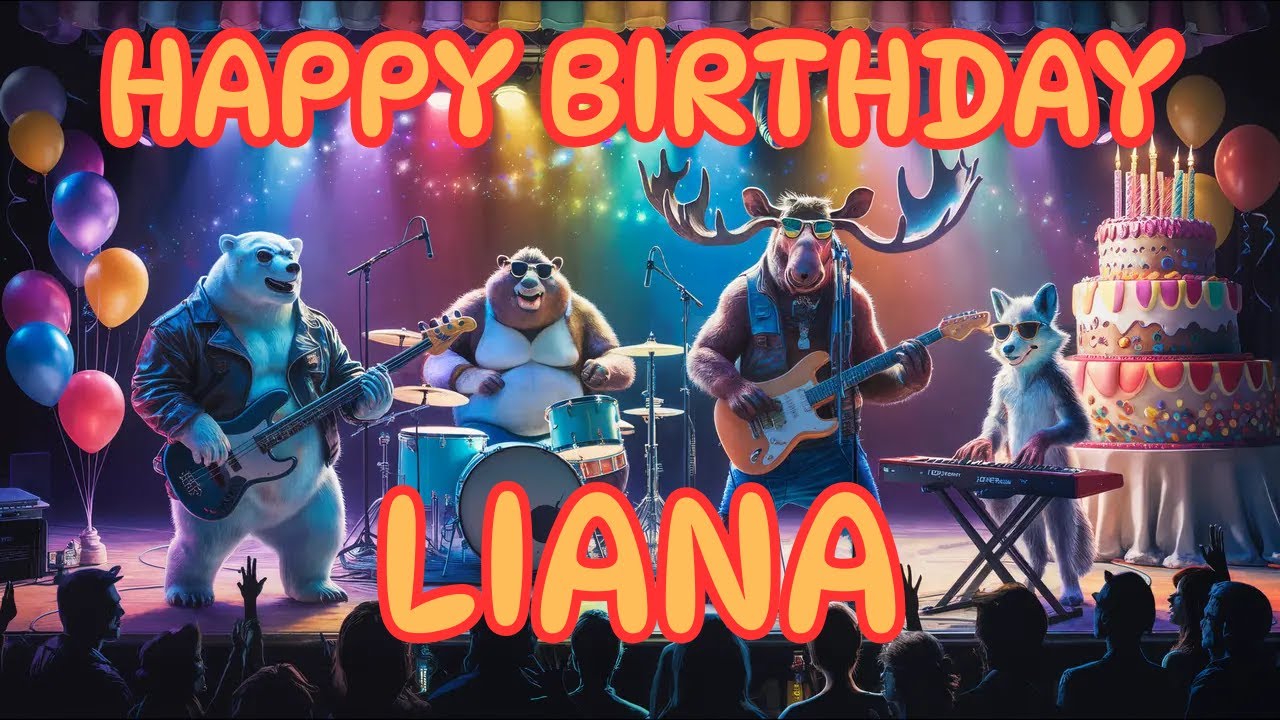 Happy Birthday Liana