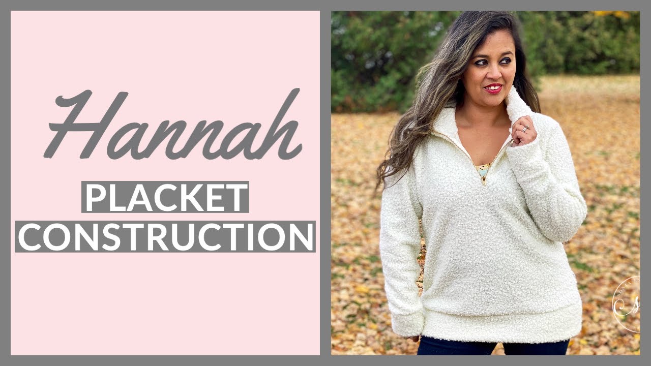 Constructing the Placket for Hannah