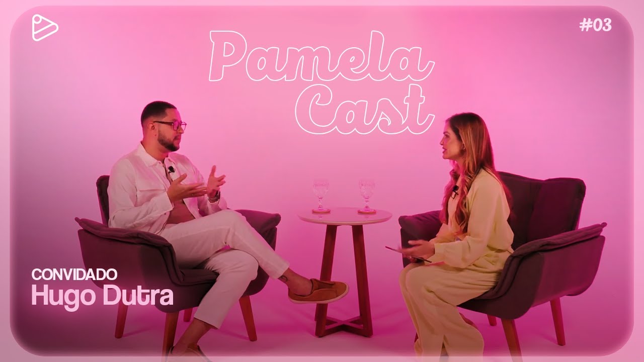 PamelaCast - #EP3 | 1a Temporada