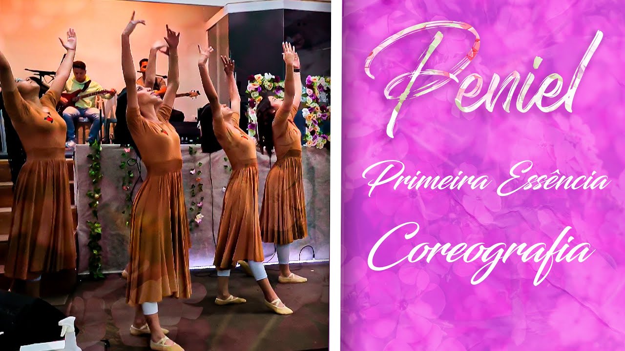 Peniel - Primeira Essência (Aline Barros) - Coreografia