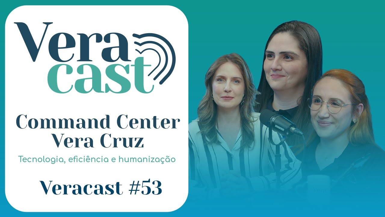 Command Center Vera Cruz - Veracast #53
