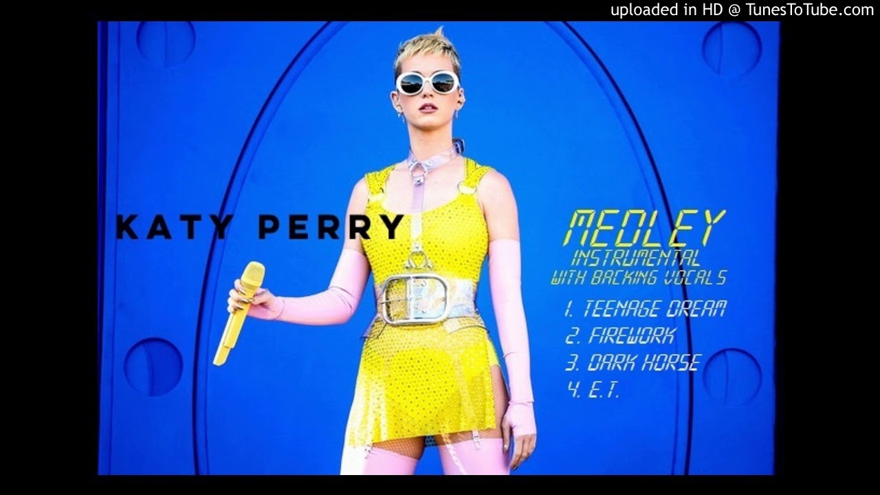 Katy Perry - Medley (Glastonbury 2017 - Instrumental with Backing Vocals)