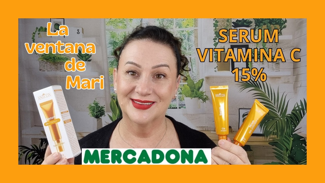 SERUM VITAMINA C 15% de MERCADONA.