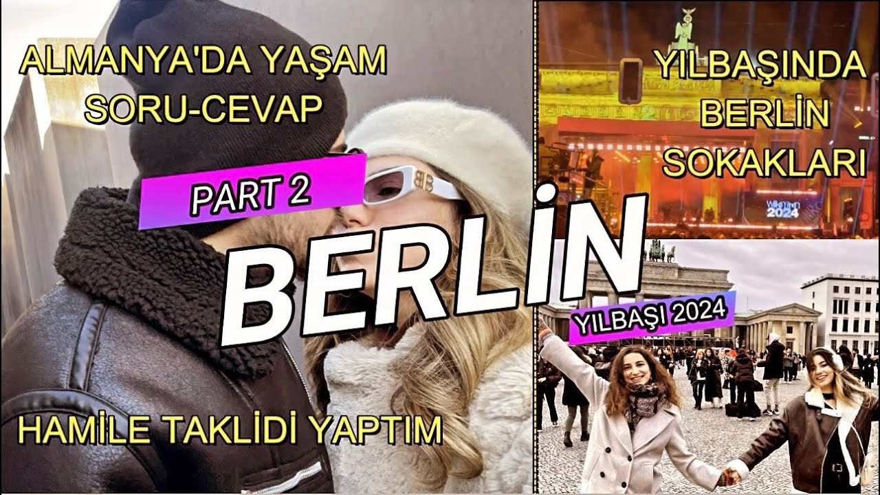 Yılbaşında Berlin Sokakları | Almanya'da yaşam Soru Cevap | Vlog 2024 | Part 2