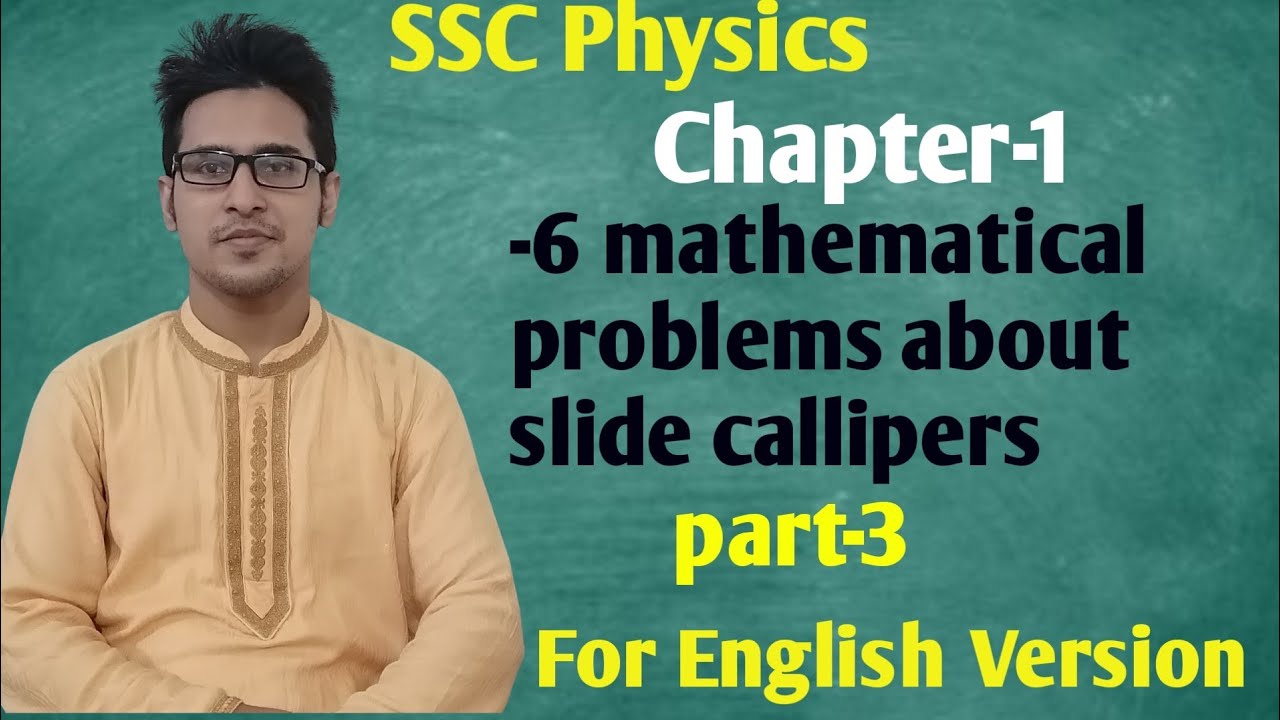 SSC Physics Chap-1 Mathematical problems about Slide callipers