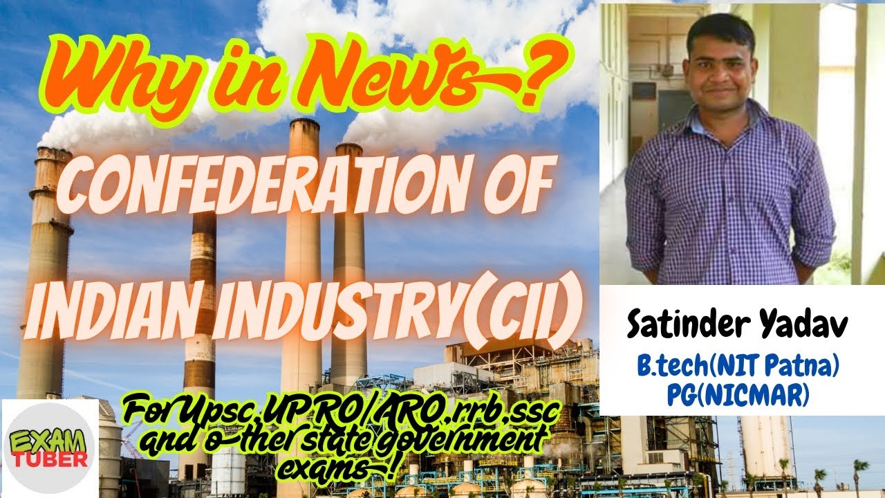 Confederation of Indian industry?@ExamTuber⁩&nbsp; #uppsc #currentaffairs #rrb  #staticgk #upsc #trending