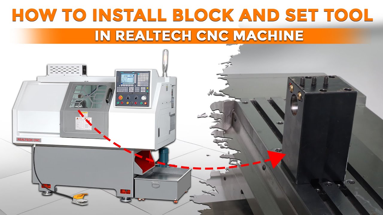 HOW TO INSTALL BLOCK AND SET TOOL IN REALTECH CNC MACHINE  || REALTECH CNC MACHINE || VD-39