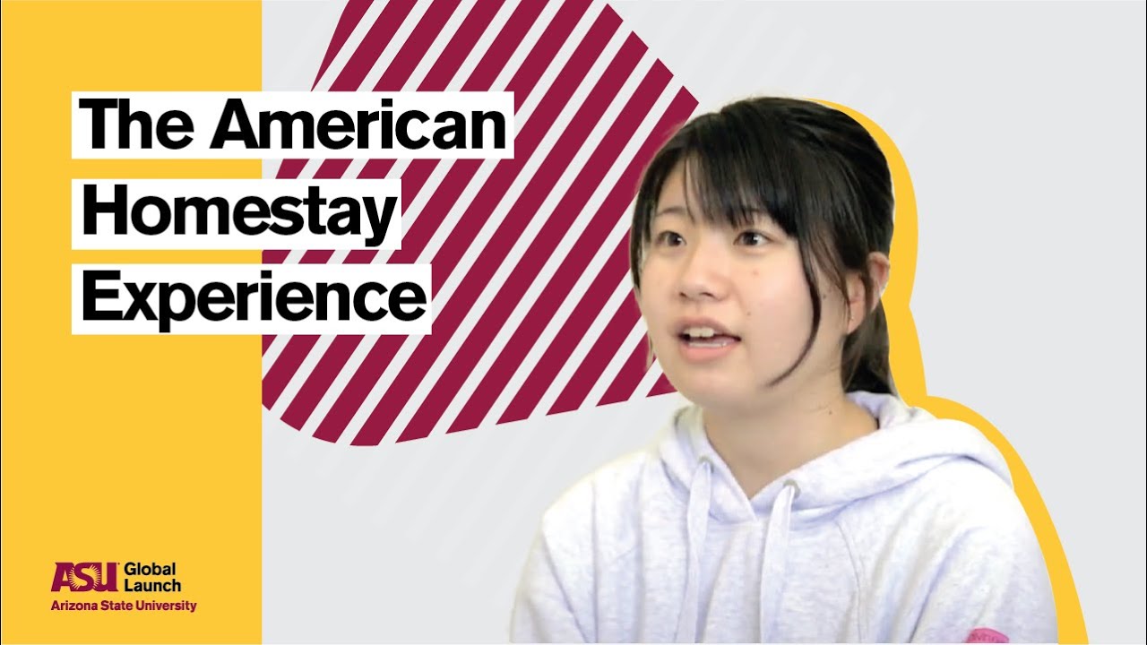 The American Homestay experience at Arizona State University