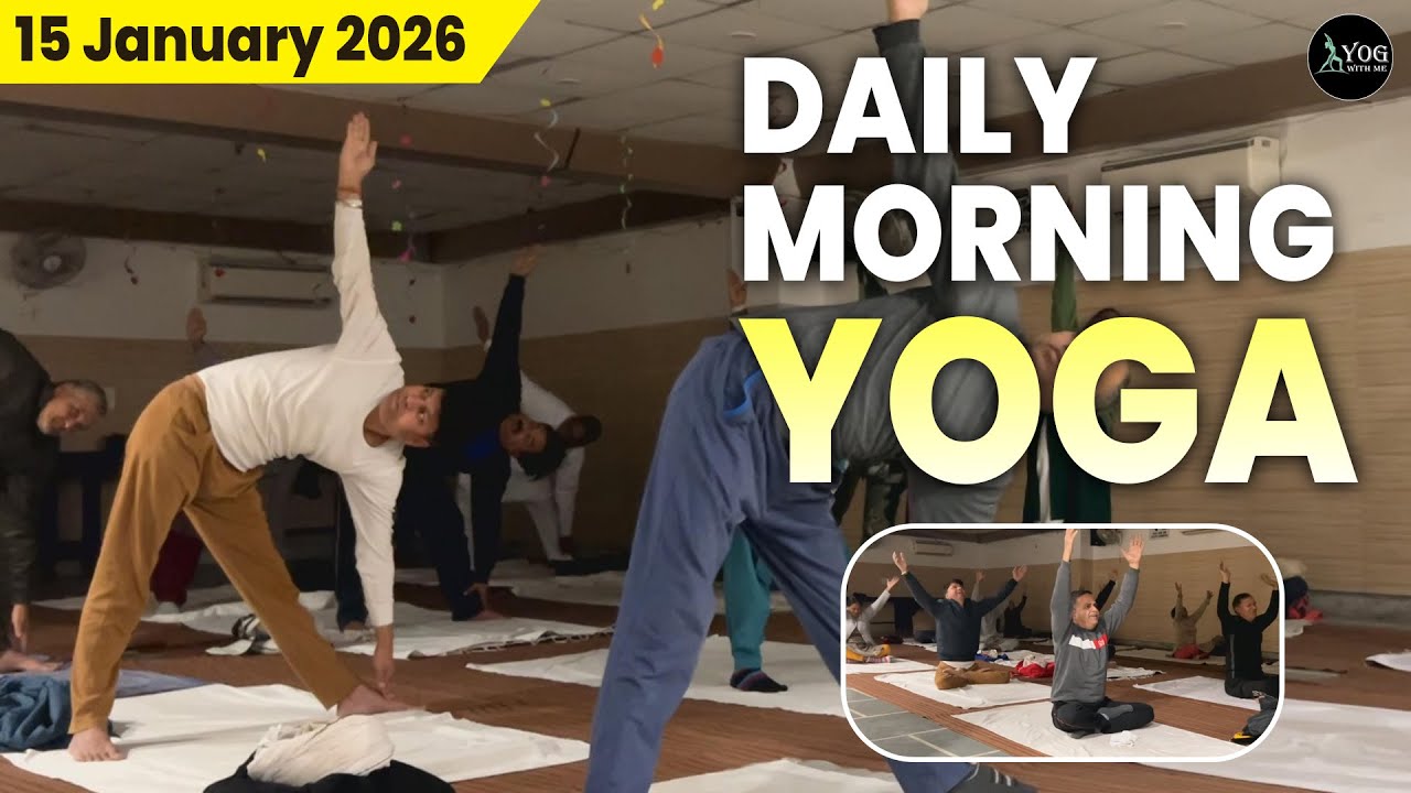 Daily Morning Yoga | 15 January 2026 |@YogWithMe6am