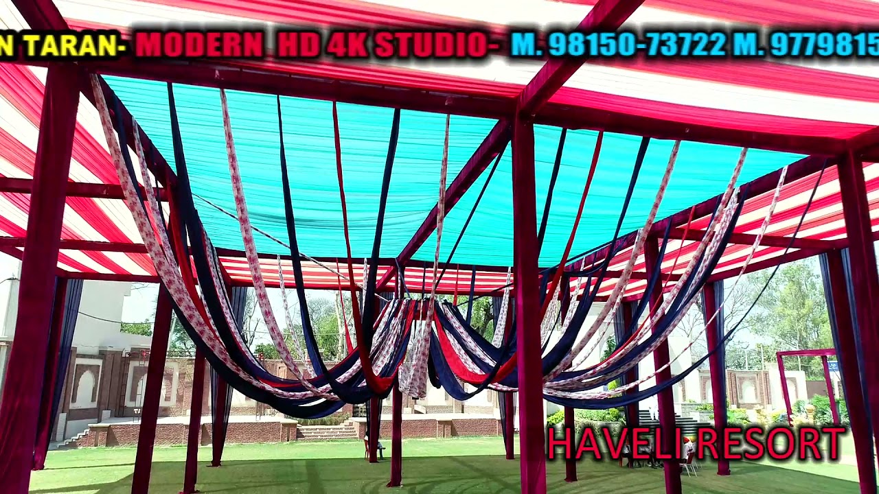 Haveli  Resort BY Modern Hd 4K Studio Rasulpur Nehara TarnTaran M9815073722