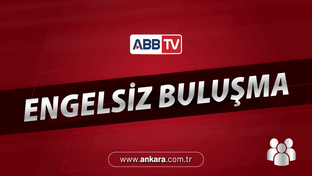 Engelsiz Buluşma 20. Bölüm - Erol Sayyıdan / Dilek Bilgilier