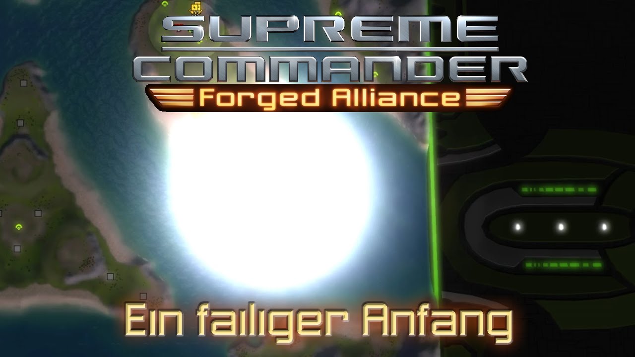 Supreme Commander [German] [Together] [Match 1] Part 1 - Ein failiger Anfang