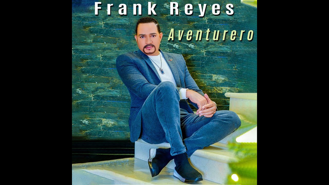Frank Reyes - Decid&iacute;