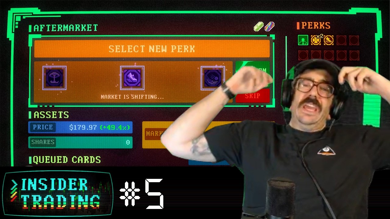 The cursed perks can be brutal (Insider Trading #5)