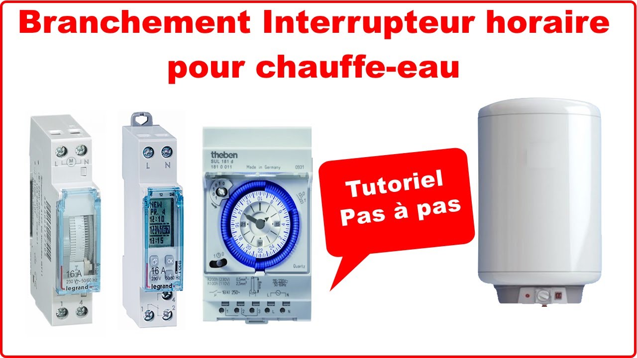 Câblage d'un interrupteur horaire (horloge) pour Chauffe-eau