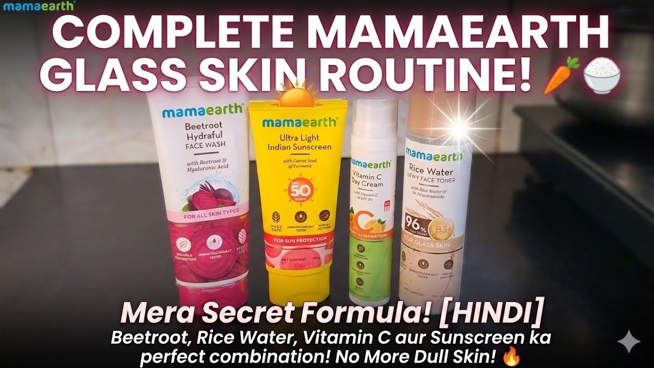 ✨Glowing Skin Kaise Payein? Mamaearth Full Skincare Routine for All Skin Types #viral #viralvideo 