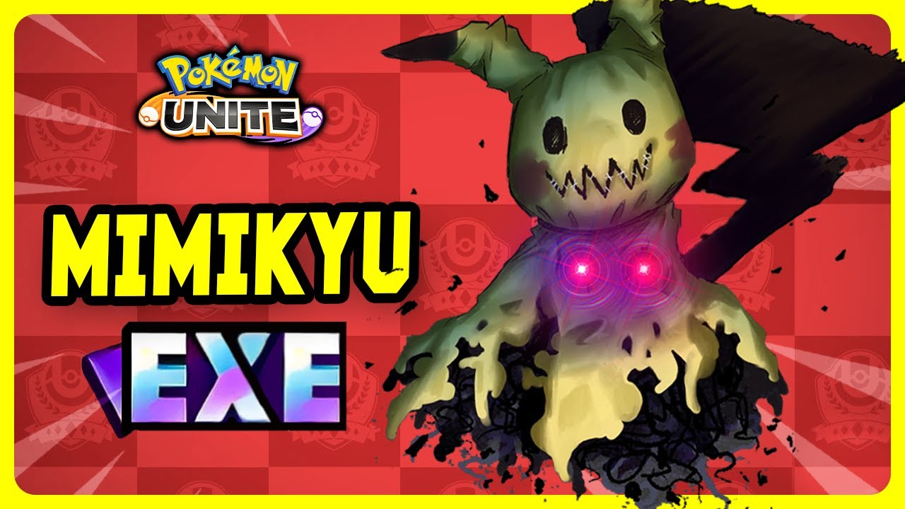 Mimikyu.exe | Pokemon Unite.exe | PBE