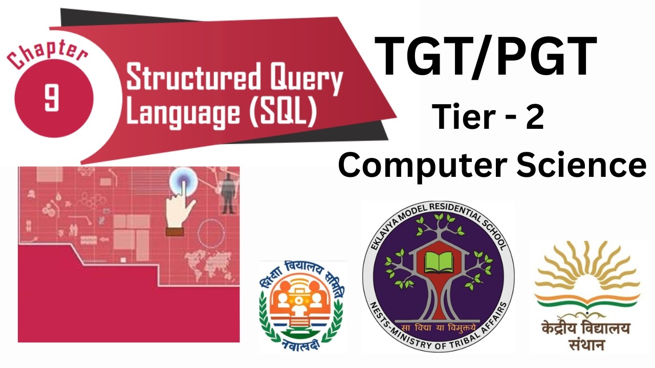 16. Structured Query Language (SQL) | EMRS / KVS / NVS Tier-2 EXAM | CLASS 12th - CHAPTER 9 NCERT 🔥