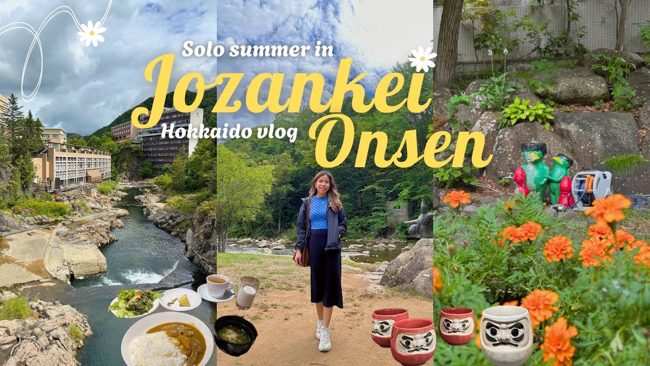 • Solo in Hokkaido: Summer onsen experience at Jozankei Onsen | PART 1 •
